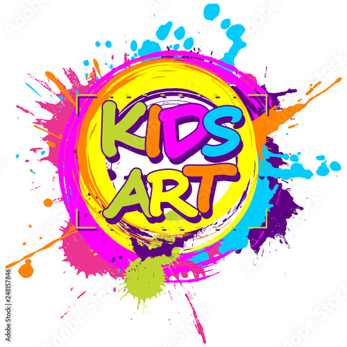 Colorful paint splashes with Kids art emblem for children playground for play and fun