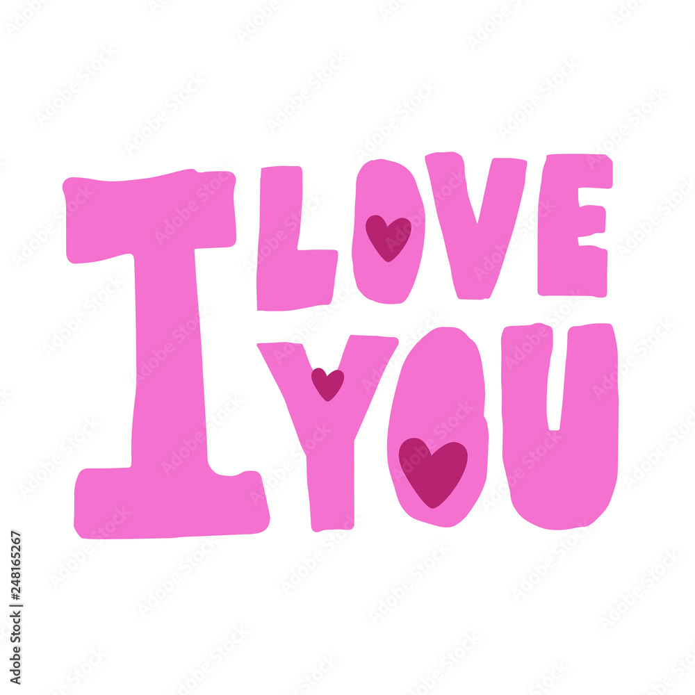 I love you hand-drawn pink phrase. Vector illustration with hearts. Idea for Valentines Day or love message. Sweet style. I love you hand-drawn pink phrase. Vector illustration with hearts. Idea for Valentines Day or love message. Sweet style.