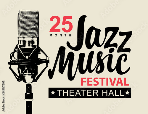 Vector music poster or banner with calligraphic inscription Jazz music and realistic microphone on the light background in retro style