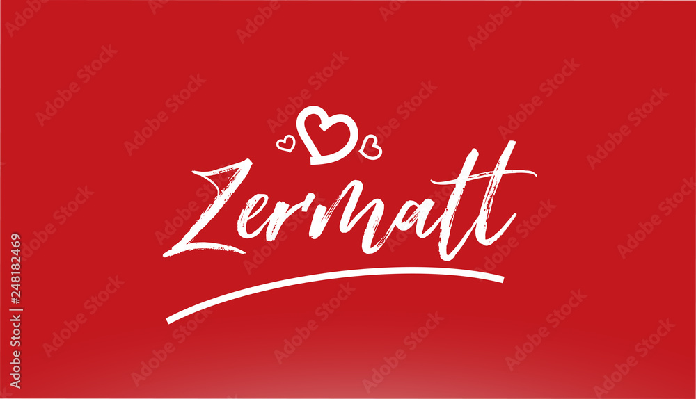 zermatt white city hand written text with heart logo on red background