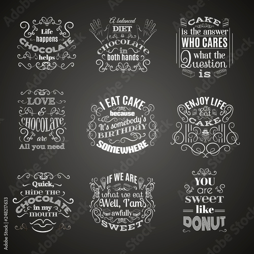Vector collection of quote typographical background about sweets, chocolate and cake.  Template for poster business card and banner.