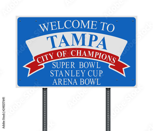 Welcome to Tampa road sign