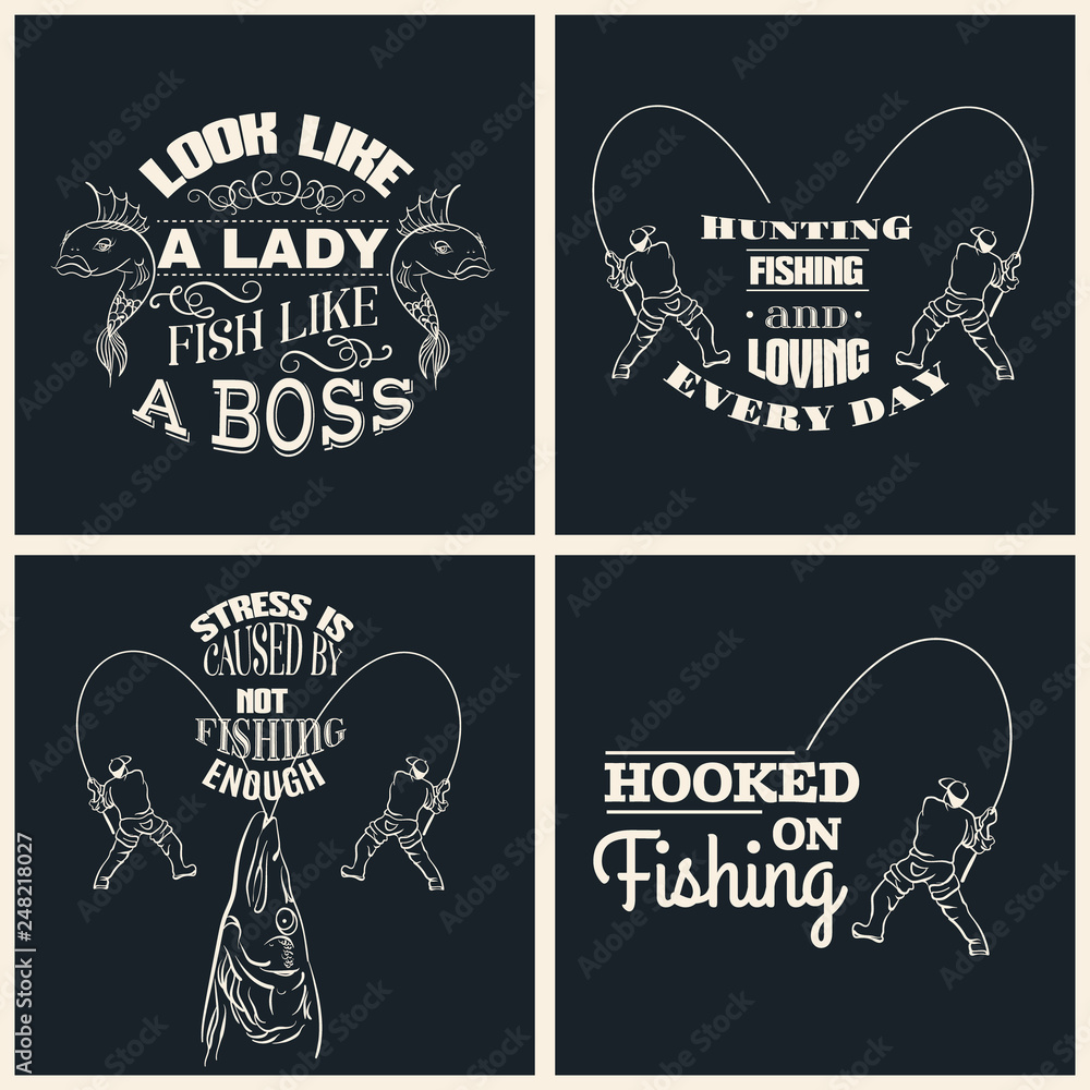 Fototapeta premium Collection of quote typographical background about fishing. Hand drawn illustration of fishermen and fish. Template for poster business card banner label