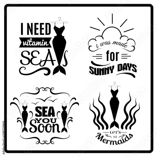 Collection of quote typographical background with creative illustration of mermaid's tail splash and seagull. Set of summery quotes isolated.  Vector template for poster card and banner.