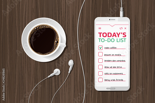 Morning To-Do List. Top view at desktop composition of a smartphone showing to-do app on a screen with connected earphones beside of a white cup full of fresh coffee, which is standing on a saucer. Ve