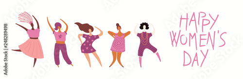 Happy womens day card, poster, banner, with quote and diverse women. Isolated objects on white background. Hand drawn vector illustration. Flat style design. Concept, element for feminism, girl power.
