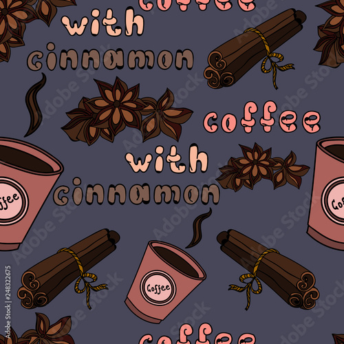 Hand drawn seamless pattern with hot cup of coffee with cinnamon. Hand drawn illustration. Sketch vector illustration