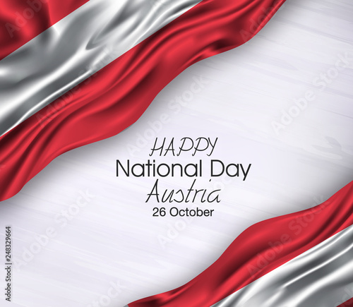 Vector illustration of Happy . Waving flags isolated on gray background, austria,26 october,national day.