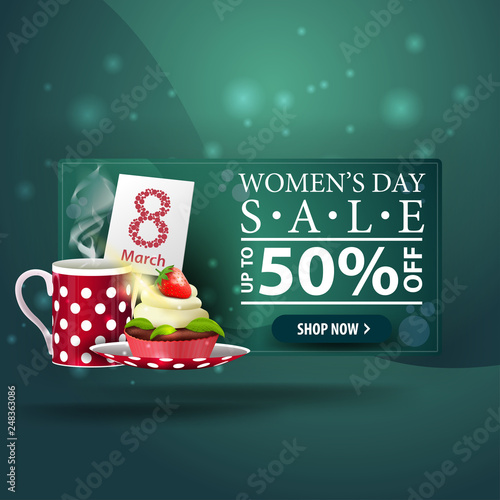 Women's day discount modern green banner with cup of tea with cupcake