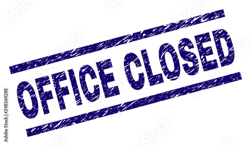 OFFICE CLOSED seal print with distress style. Blue vector rubber print of OFFICE CLOSED text with corroded texture. Text caption is placed between parallel lines.