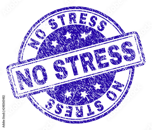 NO STRESS stamp seal imprint with grunge style. Designed with rounded rectangles and circles. Blue vector rubber print of NO STRESS text with grunge texture.