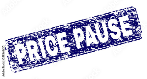PRICE PAUSE stamp seal print with grunge texture. Seal shape is a rounded rectangle with frame. Blue vector rubber print of PRICE PAUSE tag with grunge style.