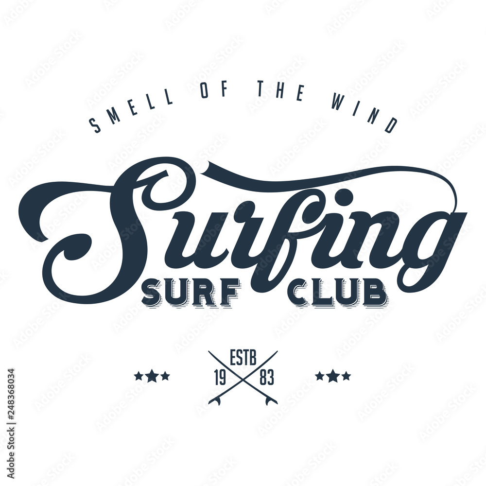 Surf club retro badge with board. Surfing concept for shirt or logo ...