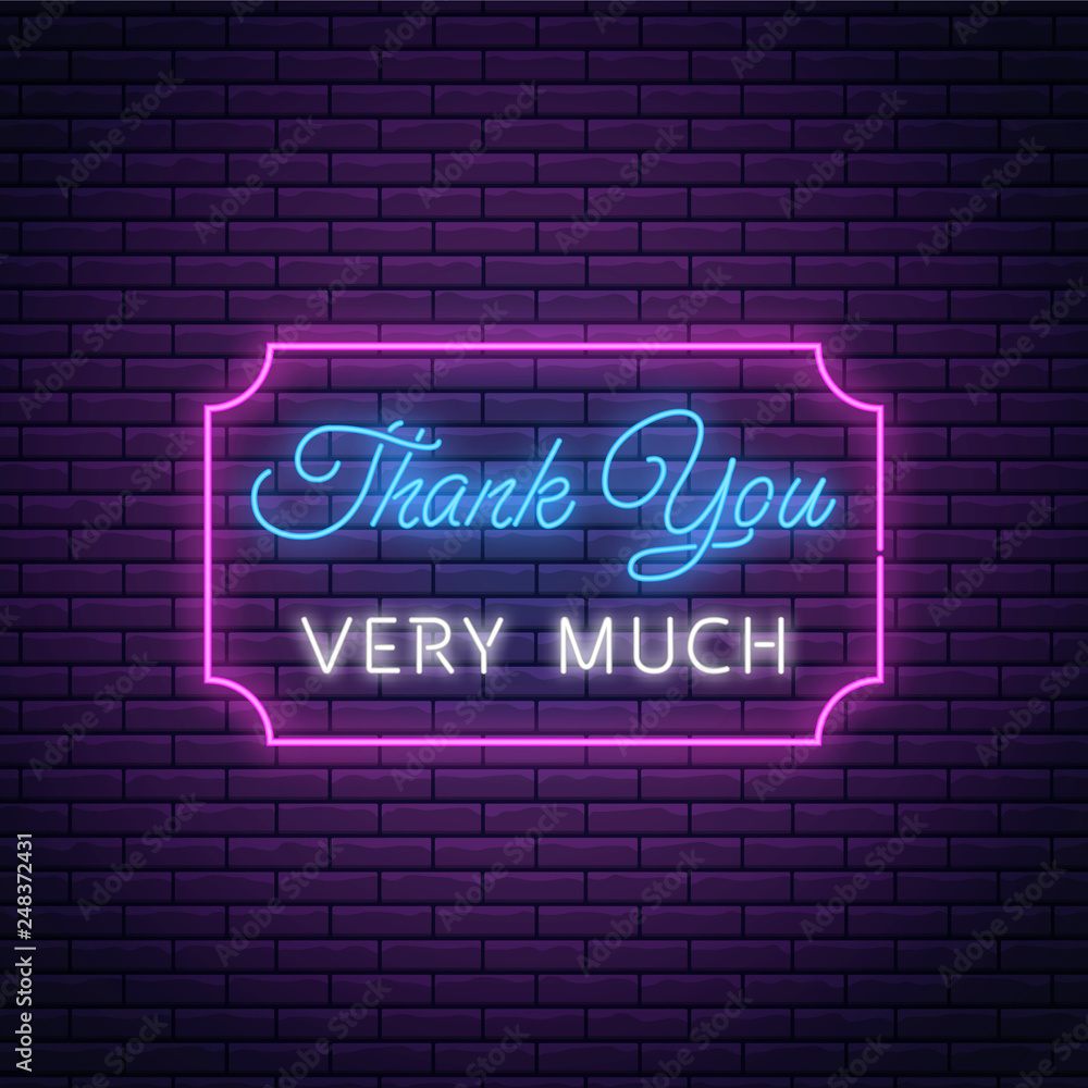 Fototapeta premium Glowing neon sign with thank you very much text in rectangle frame. Thank-you inscription as neon symbol.