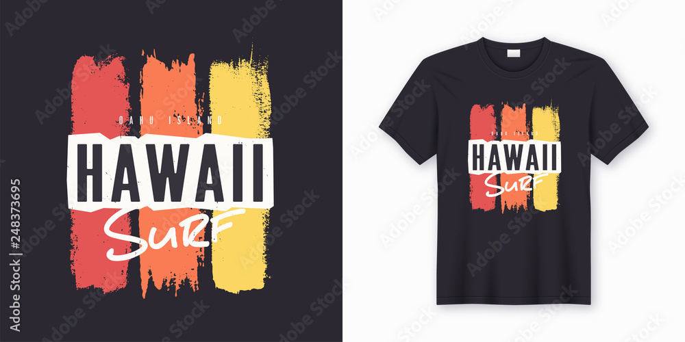 Fototapeta premium Surf in Hawaii. Stylish graphic tee design, poster, print.