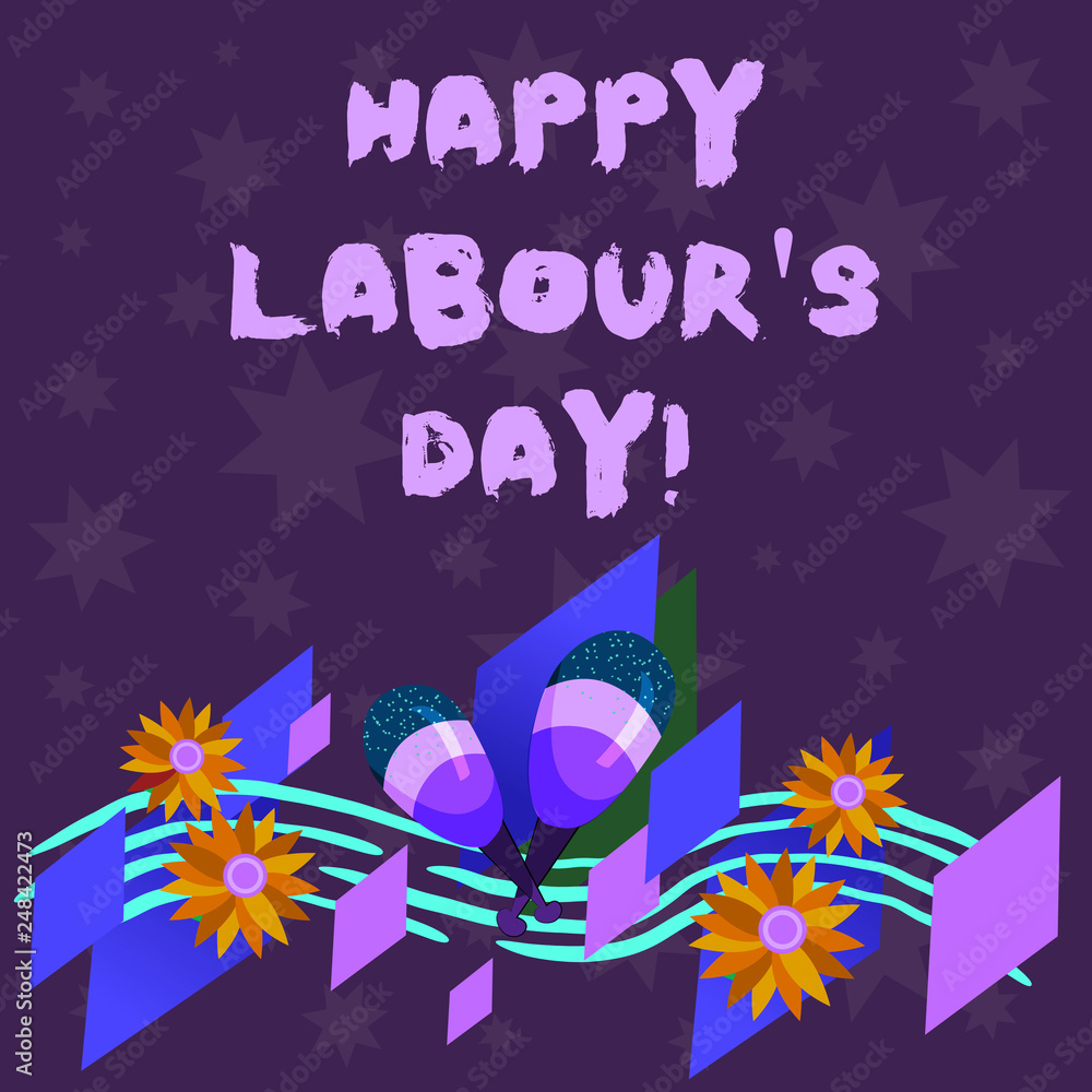 Writing note showing Happy Labour S Day. Business photo showcasing annual holiday to celebrate the achievements of workers Colorful Instrument Maracas Handmade Flowers and Curved Musical Staff Writing note showing Happy Labour S Day. Business photo showcasing annual holiday to celebrate the achievements of workers Colorful Instrument Maracas Handmade Flowers and Curved Musical Staff