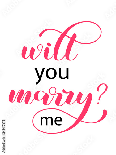 Will you marry me lettering. Vector illustration