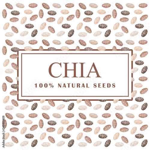 Chia seeds. Organic ingredient. Healthy super eco food. Seamless pattern. Vector illustration.