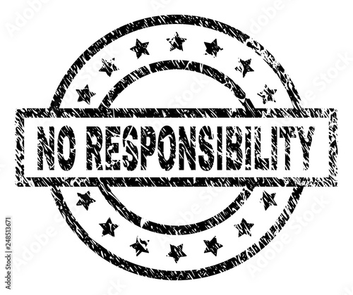 NO RESPONSIBILITY stamp seal watermark with distress style. Designed with rectangle, circles and stars. Black vector rubber print of NO RESPONSIBILITY title with scratched texture.