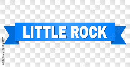 LITTLE ROCK text on a ribbon. Designed with white caption and blue tape. Vector banner with LITTLE ROCK tag on a transparent background.