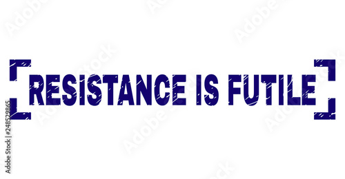 RESISTANCE IS FUTILE text seal print with corroded style. Text tag is placed between corners. Blue vector rubber print of RESISTANCE IS FUTILE with corroded texture.