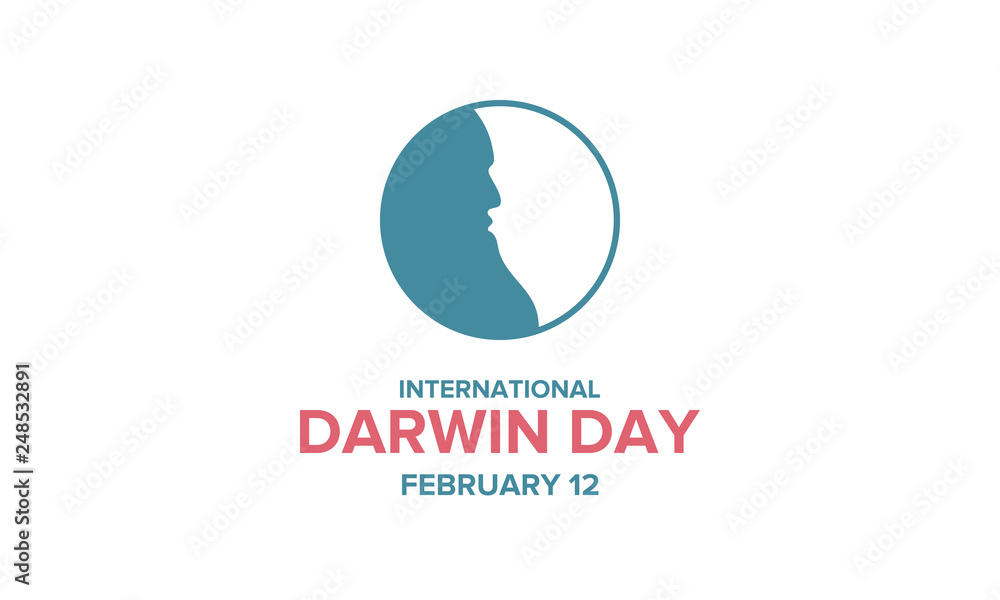 International Darwin Day. The celebration of the birthday of the