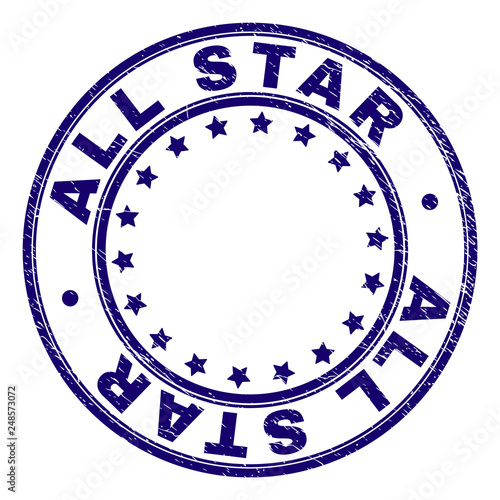 ALL STAR stamp seal imprint with grunge texture. Designed with circles and stars. Blue vector rubber print of ALL STAR label with grunge texture.