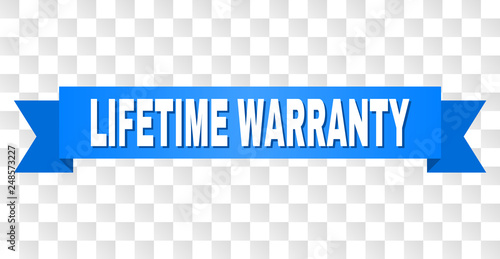 LIFETIME WARRANTY text on a ribbon. Designed with white title and blue tape. Vector banner with LIFETIME WARRANTY tag on a transparent background.