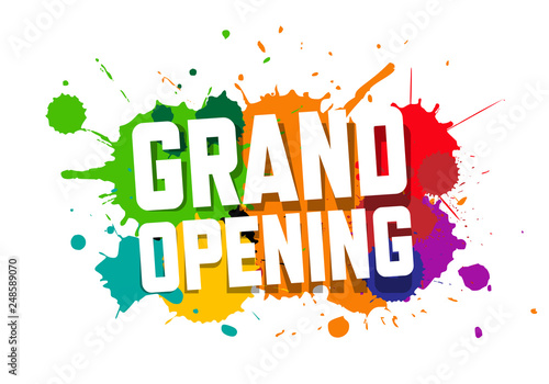 Grand opening