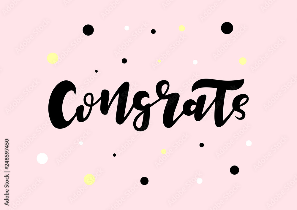 Hand drawn lettering phrase Congrats