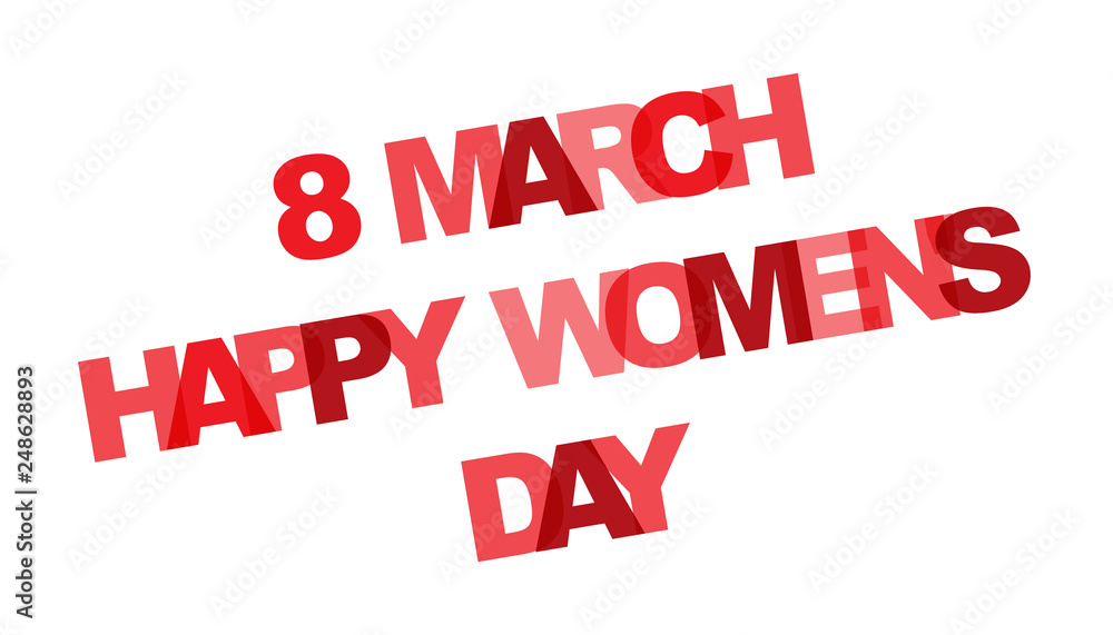 8 March International Women's Day. Color text design element for poster, greeting card, party invitation, banner or flyer. 8 March International Women's Day. Color text design element for poster, greeting card, party invitation, banner or flyer.