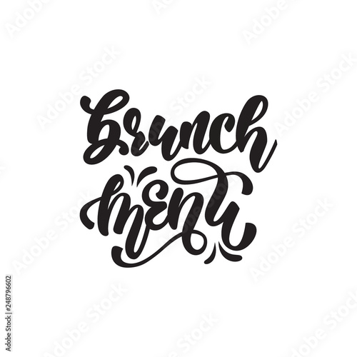 Brunch menu lettering design. Vector illustration.