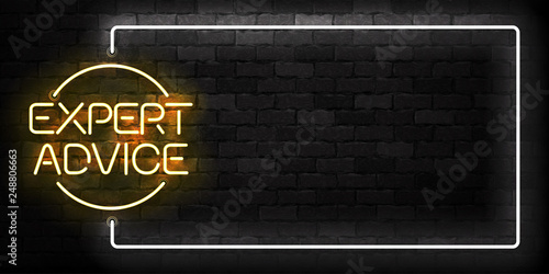 Vector realistic isolated neon sign of Expert Advice frame logo for template decoration and layout covering on the wall background.