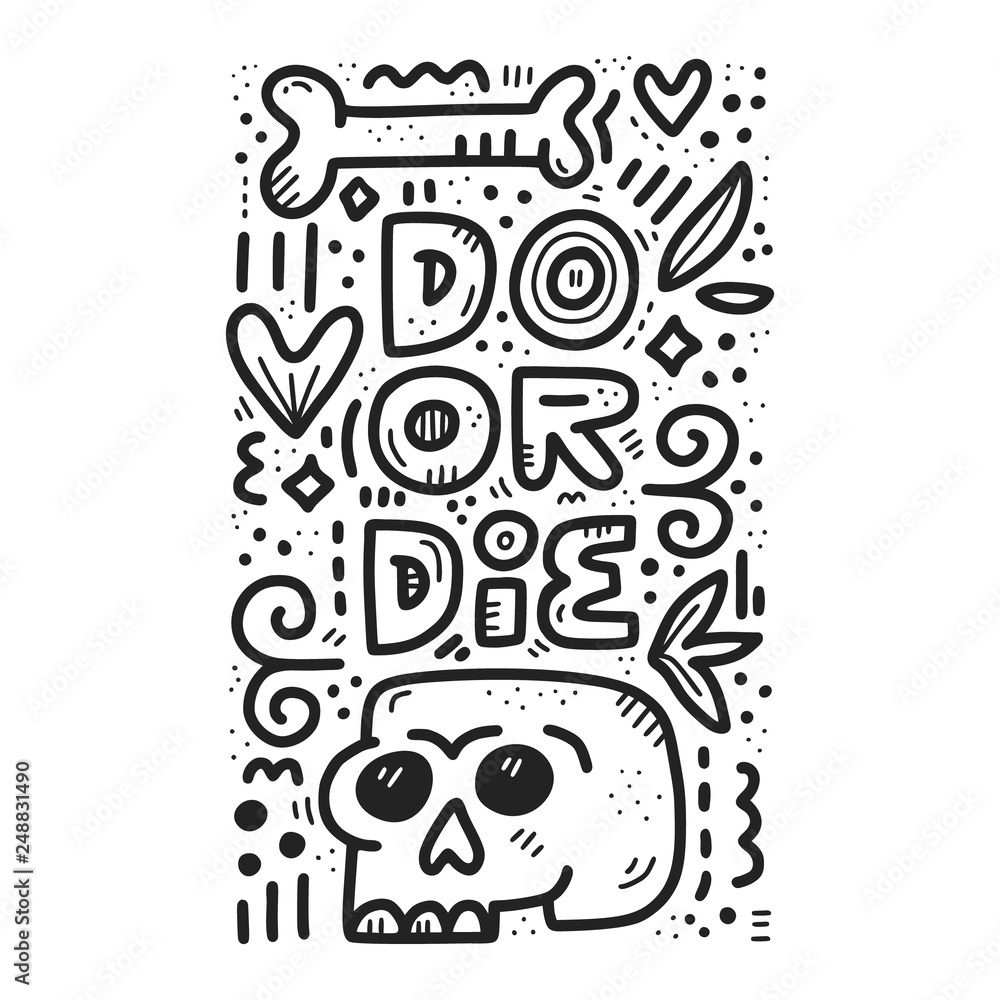 Do or die hand drawn lettering