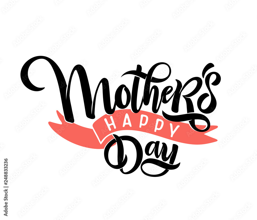 Happy mother's day design calligraphy lettering, ribbon. Cute hand drawn text , holiday inscription, headline. Vector Happy mother's day design calligraphy lettering, ribbon. Cute hand drawn text , holiday inscription, headline. Vector