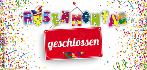 Am Rosenmontag Geschlossen