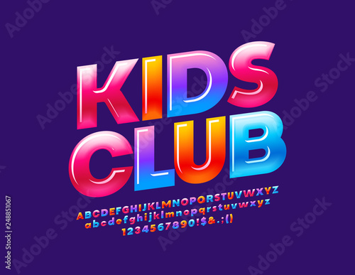 Vector glossy colorful logotype Kids Club. Rotated Sweet Alphabet Letters, Numbers and Symbols for Children. Cute bright Font.