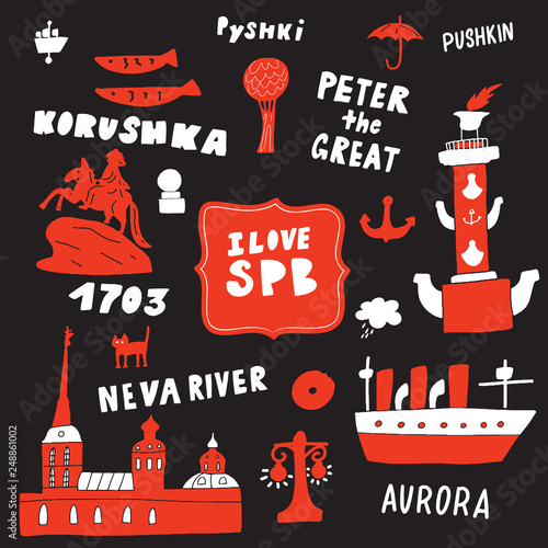 I love Saint Petersburg. Funny doodle illustration with different petersburg attractions and symbols. Lettering. Vector