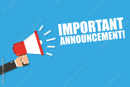 Hand holding megaphone with Important Announcement. Vector flat
