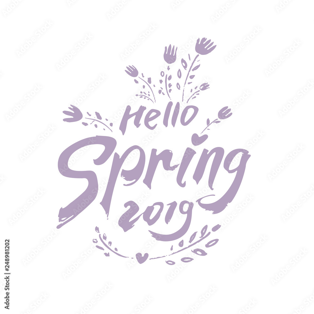 Naklejka premium Beautiful modern inscription Hello Spring 2019 and painted Spring flowers. Vector hand drawn illustration Spring pattern.