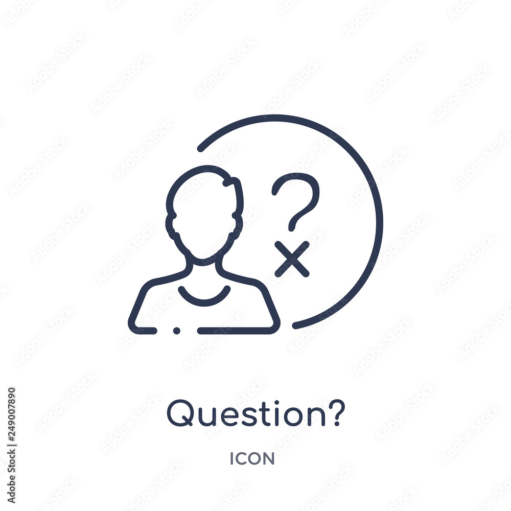 question? icon from strategy outline collection. Thin line question? icon isolated on white background.