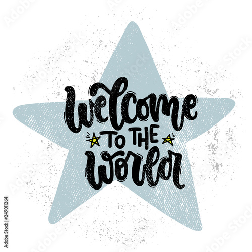 welcome to the world