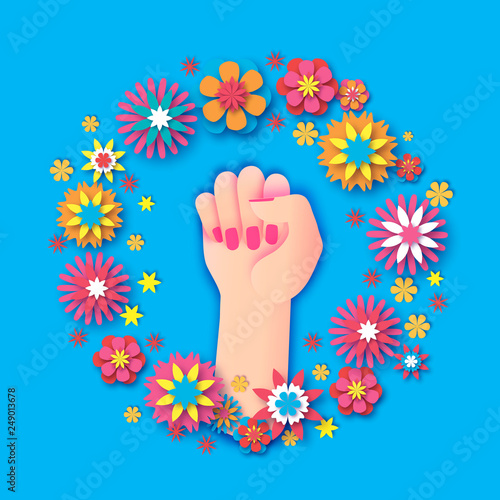 Flower 8 March. Happy Womens day. Fist raised up. We can do it. Fight like a girl. Feminine concept and woman empowerment design in paper cut style.