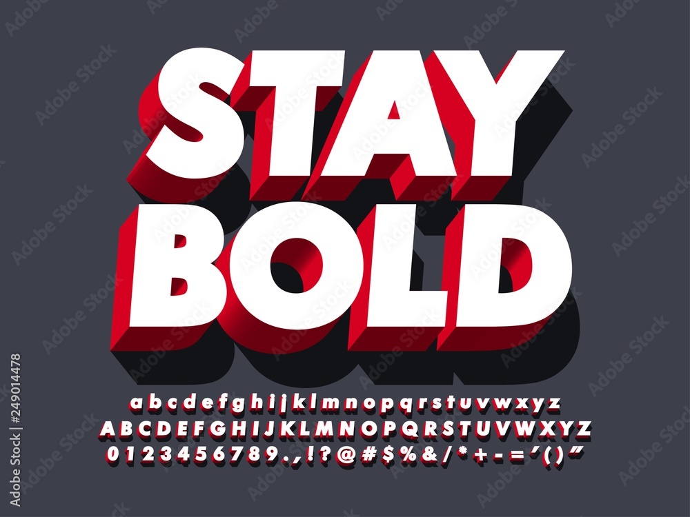 "stay bold" strong 3d red typeface font effect, modern type with shadow for brand logotype  compatible with illustrator 10  - obrazy, fototapety, plakaty 