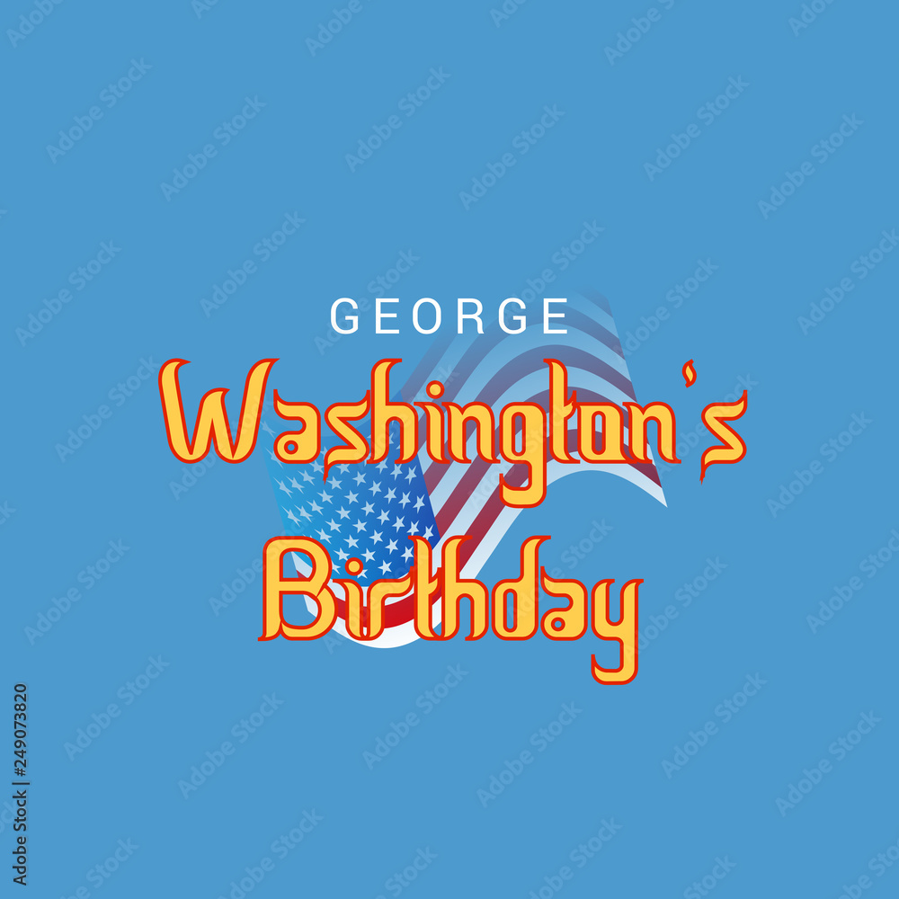 Fototapeta premium Vector illustration of a Background for George Washington’s Birthday.