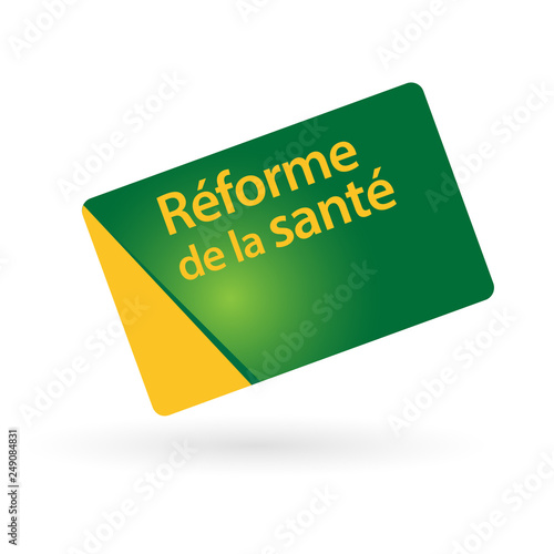 Réforme de la santé