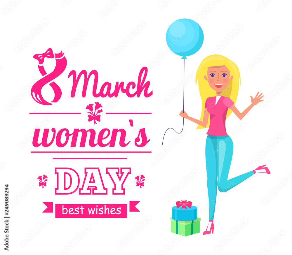 Happy woman celebrating 8 march vector. International holiday for women, lady with balloon jumping, poster with greeting text and presents in box Happy woman celebrating 8 march vector. International holiday for women, lady with balloon jumping, poster with greeting text and presents in box