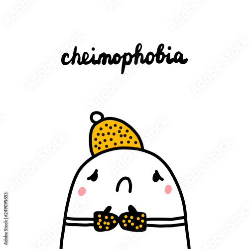 Cheimophobia hand drawn illustration with cute marshmallow feeling cold