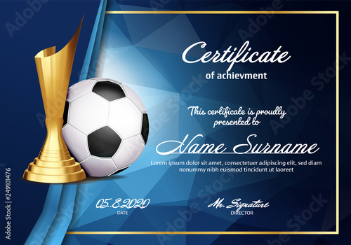 Soccer Certificate Diploma With Golden Cup Vector. Sport Graduate Champion. Best Prize. Winner Trophy. A4 Horizontal. Event Illustration