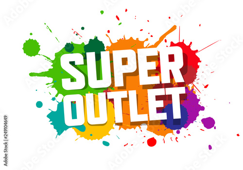 Super outlet